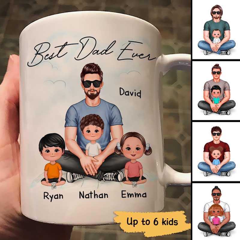 Best Dad Ever Real Man Sitting With Doll Kids Father's Day Gift For Dad Daddy Personalized Mug