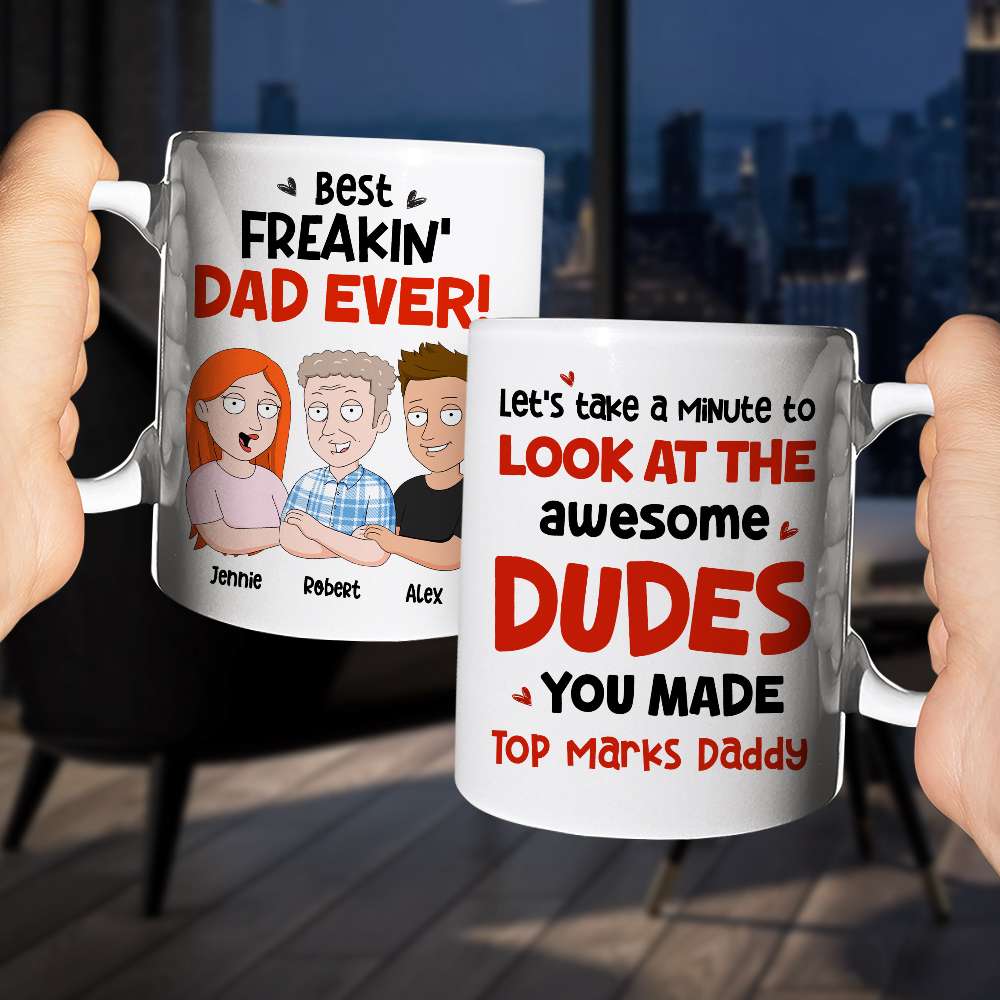 Best Freakin' Dad Ever Personalized Coffee Mug DR-WHM-03QHHN180423HH