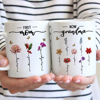 First Mom Now Grandma Birth Flower Personalized Mug
