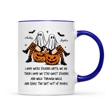 Ghost Girls We're Friends Until We Die Personalized Mug, Halloween Gift for Besties, Best Friends