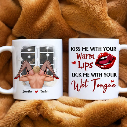 Couple, Kiss Me With Your Warm Lips, Personalized Mug, Couple Gifts