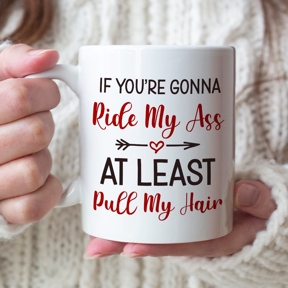 At Least Pull My Hair-Gift For Couple-Personalized Coffee Mug-Funny Couple Mug