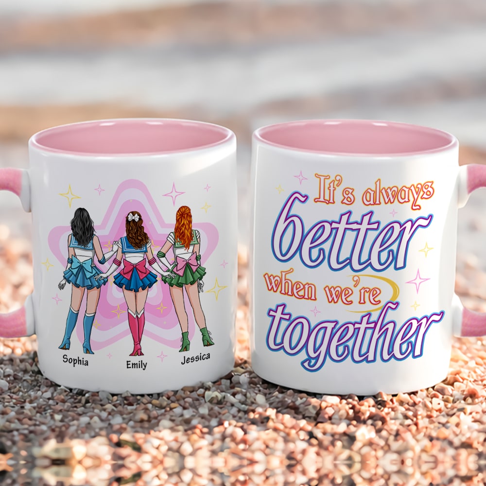 Personalized Gifts For Friends Coffee Mug When We're Together 05kaqn160224hh