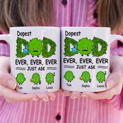 Dopest Dad Ever Just Ask Personalized Mug Gift For Dad