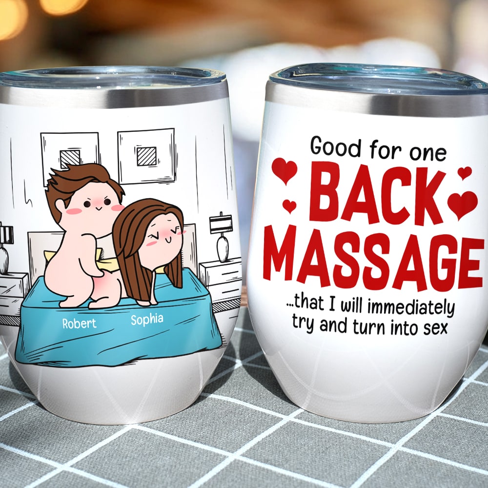 Good For One Back Massage- Gift For Couple-Personalized Wine Tumbler-Funny Couple Wine Tumbler