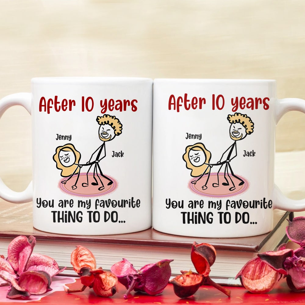 You Are My Favourite Thing To Do Personalized Coffee Mug, Couple Gift