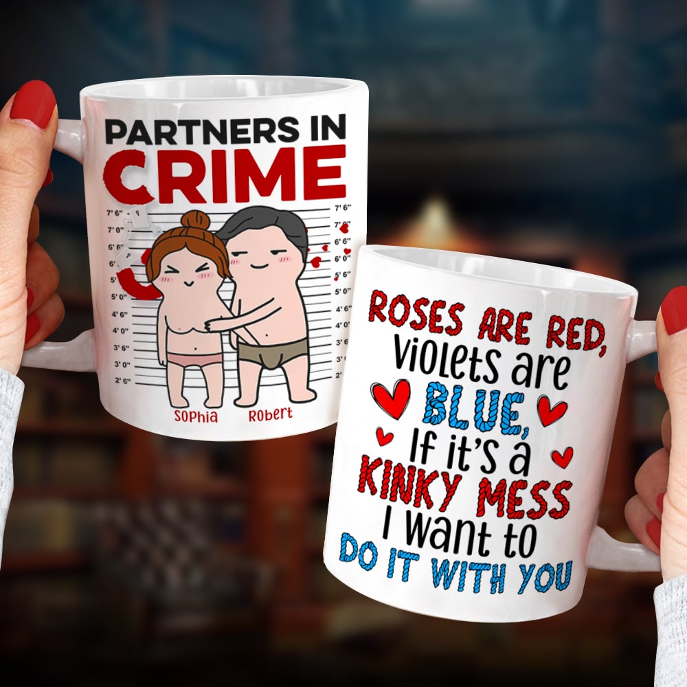 If It's A Kinky Mess I Want To Do It With You-Gift For Couple-Personalized Coffee Mug- Funny Couple Mug