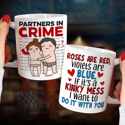 If It's A Kinky Mess I Want To Do It With You-Gift For Couple-Personalized Coffee Mug- Funny Couple Mug