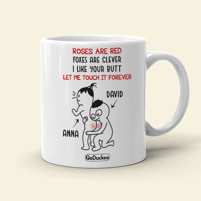 Let Me Touch It Forever - Personalized White Mug - Gift For Couple