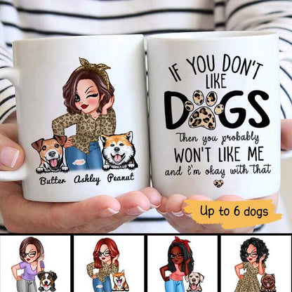 Don't Like Dogs Won't Like Me Leopard Personalized Mug