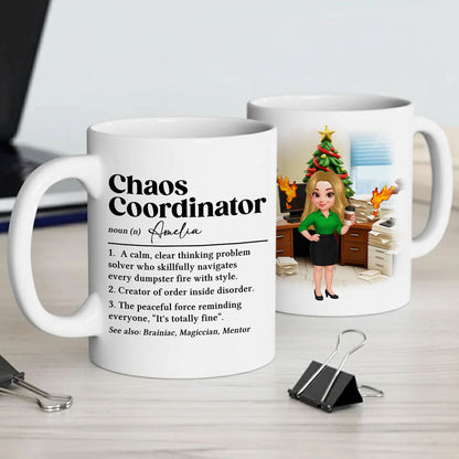 Chaos Coordinator Definition Office Humor - Personalized Mug - Christmas Gift for Coworkers, Husband, Wife, Daughter, Son, Friends