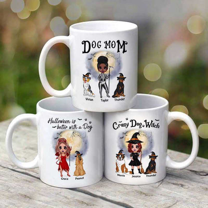 Doll Woman And Dogs Halloween Is Better With Dogs Personalized Mug