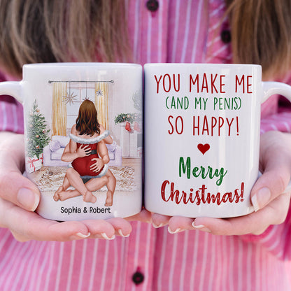 You Make Me And My Penis So Happy! Merry Christmas! Personalized Coffee Mug- Gift For Him/ Gift For Her- Christmas Gift- Couple Coffee Mug