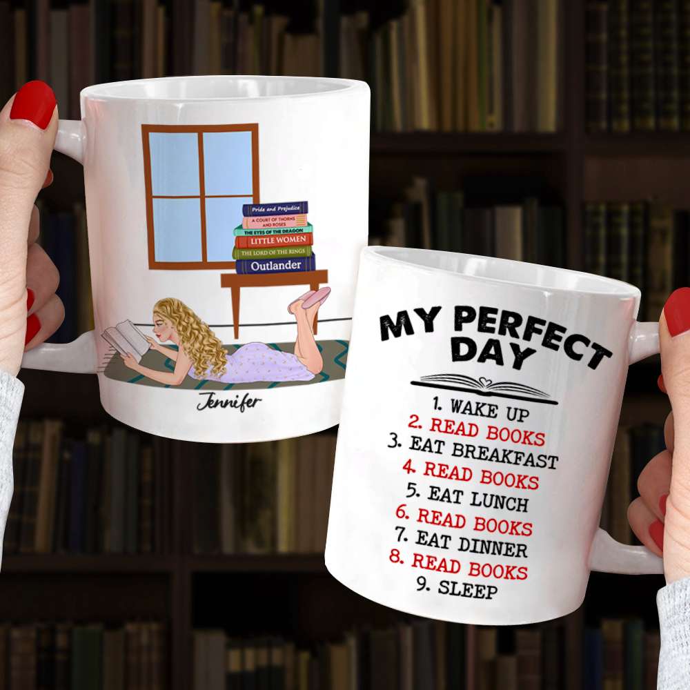 My Perfect Day, Personalized Mug, Gifts For Book Lover