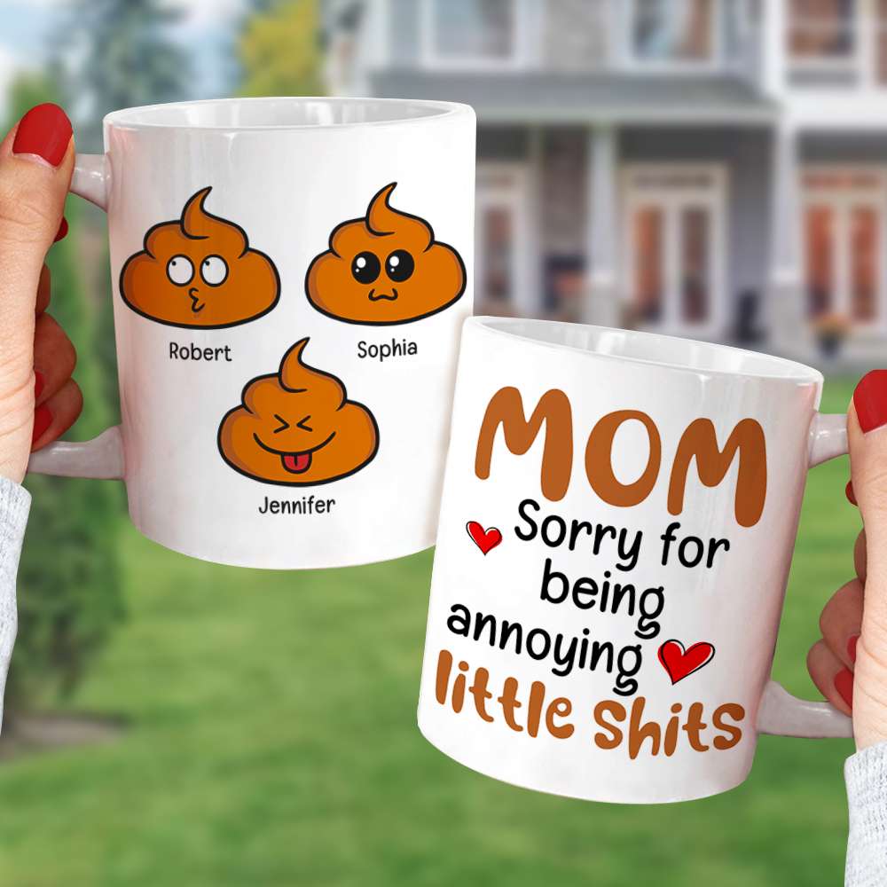 Mom Sorry For Being Annoying, Personalized Coffee Mug, Relaxing With Mom, Mother's Day, Birthday Gift For Mom