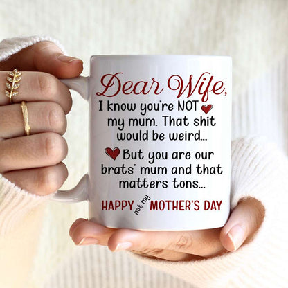 You Are Our Brats' Mum, Personalized Coffee Mug, Relaxing With Wife, Birthday Gift For Wife
