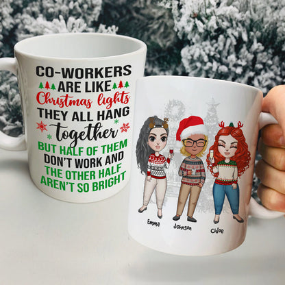 Coworkers Are Like Christmas Lights, Personalized Coworkers Christmas Mug, Christmas Gift