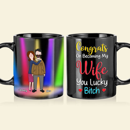 Personalized Gifts For Couple Coffee Mug Congrats On Becoming My Wife You Lucky 03OHMH060225HG