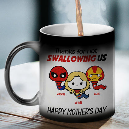 Personalized Gifts For Mom Magic Mug Thanks For Not Swallowing Us 08NAQN300324