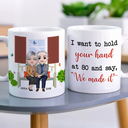 I Want To Hold Your Hand At 80, Personalized Couple Mug
