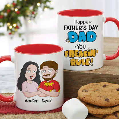Happy Father's Day Dad You Freakin' Rule!, Personalized White Mug, Gift For Dad, Father's Day Gift