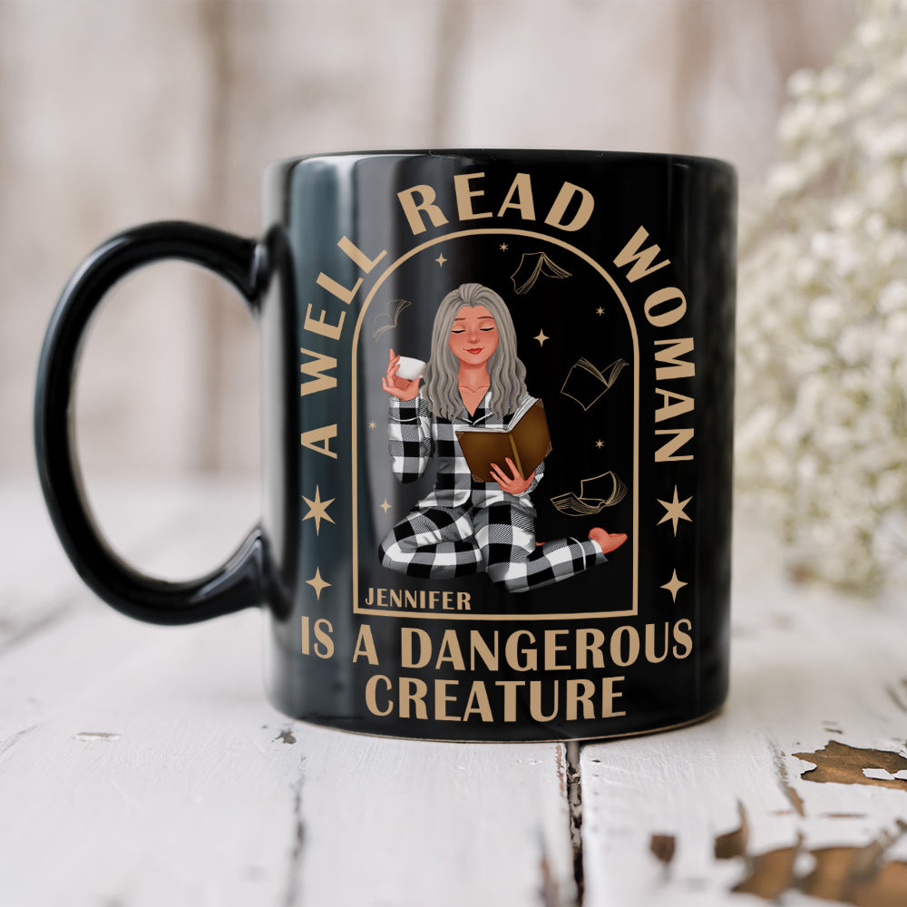 Personalized Gifts For Book Lovers Coffee Mug 03kaqn110125pa A Well Read Woman Is A Dangerous Creature
