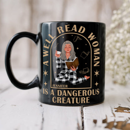Personalized Gifts For Book Lovers Coffee Mug 03kaqn110125pa A Well Read Woman Is A Dangerous Creature