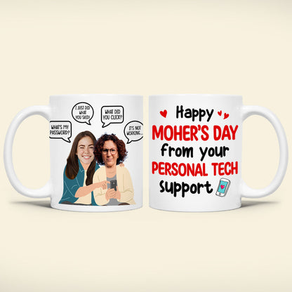 Custom Photo Gifts For Mom Coffee Mug Happy Mother's Day From Your Personal Tech Support Funny Gifts