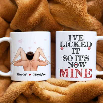 I Licked It So It's Now Mine, Gift For Couple, Personalized Mug, Naughty Couple Coffee Mug, Couple Gift