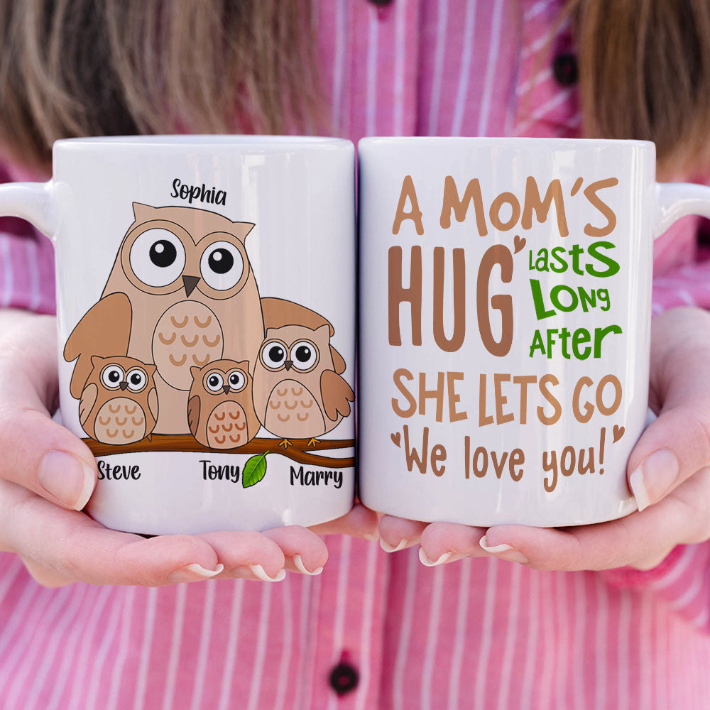 A Mom's Hug Lasts Long After Personalized Mug, Gift For Mom