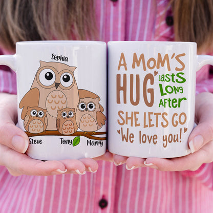 A Mom's Hug Lasts Long After Personalized Mug, Gift For Mom
