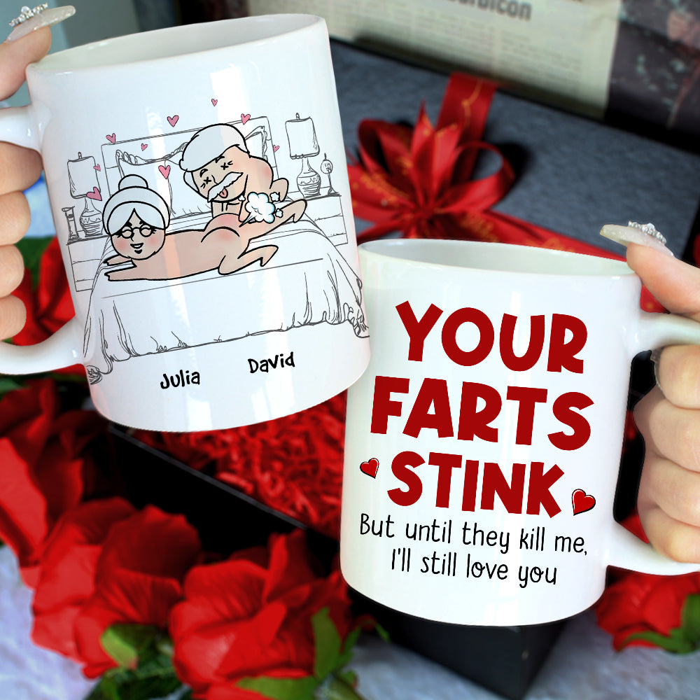 Love Your Farts Stink - Personalized Coffee Mug, Naughty Couple Mug - Funny Gift For Couples