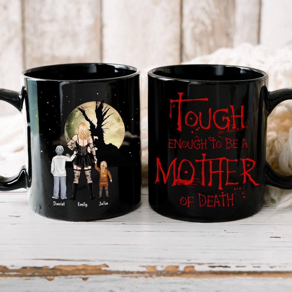 Personalized Gifts For Mom Coffee Mug Tough Enough To Be A Mother Of Death 06TOHN270224HG