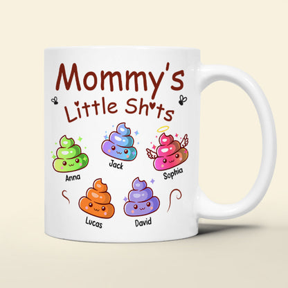 Personalized Funny Gifts For Mom/Dad Coffee Mug 05katn050225 Mommy's Little Sh*ts