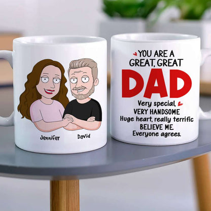 You Are Great, Great Dad, Personalized White Mug, 02NAHN1705HH