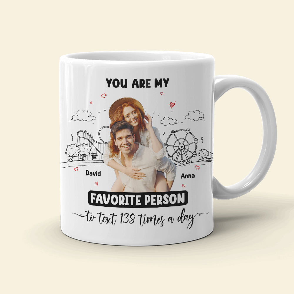 You're My Favorite Person, Personalized Coffee Mug, Best Couple Gifts