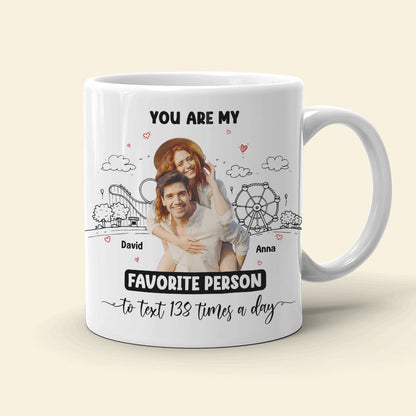 You're My Favorite Person, Personalized Coffee Mug, Best Couple Gifts