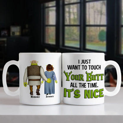 Couple I Just Want To Touch Your Butt All The Time 04napo120623hh Personalized Coffee Mug