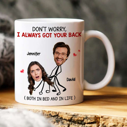 Don't Worry, I Always Got Your Back, Couple Gift, Personalized Mug, Naughty Couple Custom Photo Mug