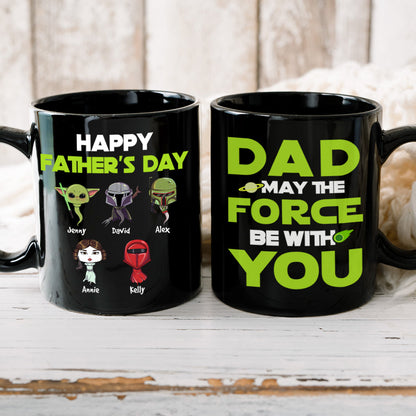 Personalized Gifts For Dad Coffee Mug May The Force Be With You 05HUHN220124HA