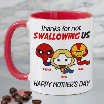 Thank Mom For Not Swallowing Us - Personalized Coffee Mug - Mother's Gift 04nahn100223
