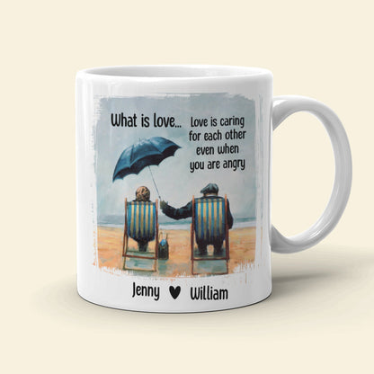 Love Is Caring For Each Other Even When You Are Angry Personalized Mug, Couple Gift