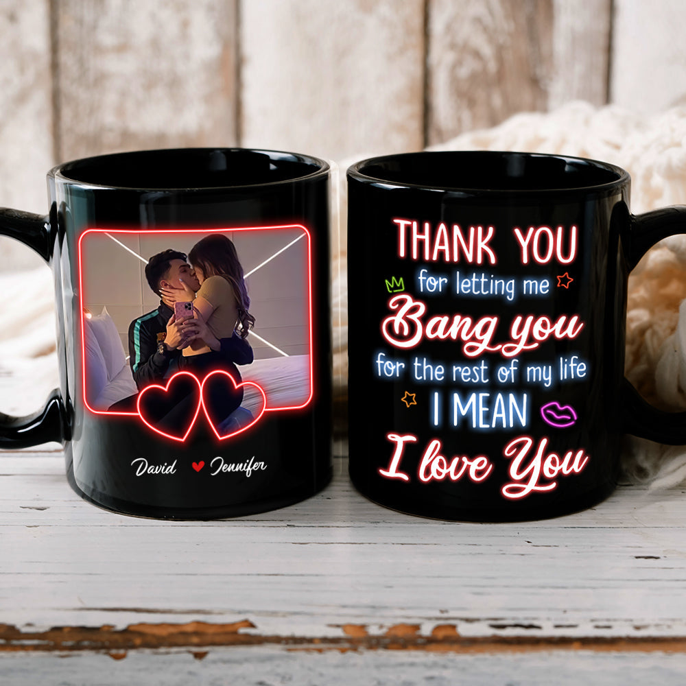 Custom Photo Gifts For Couple Coffee Mug Thank You For Letting Me Bang You