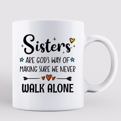 Sisters Are God's Way Besties Siblings Gift Personalized Mug