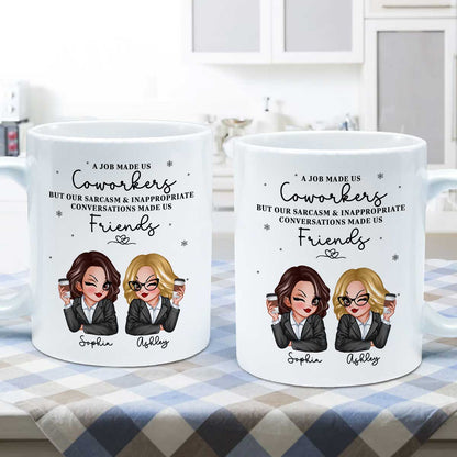 A Job Made Us Coworkers Personalized Mug, Funny Christmas Gift For Colleagues, Work Besties