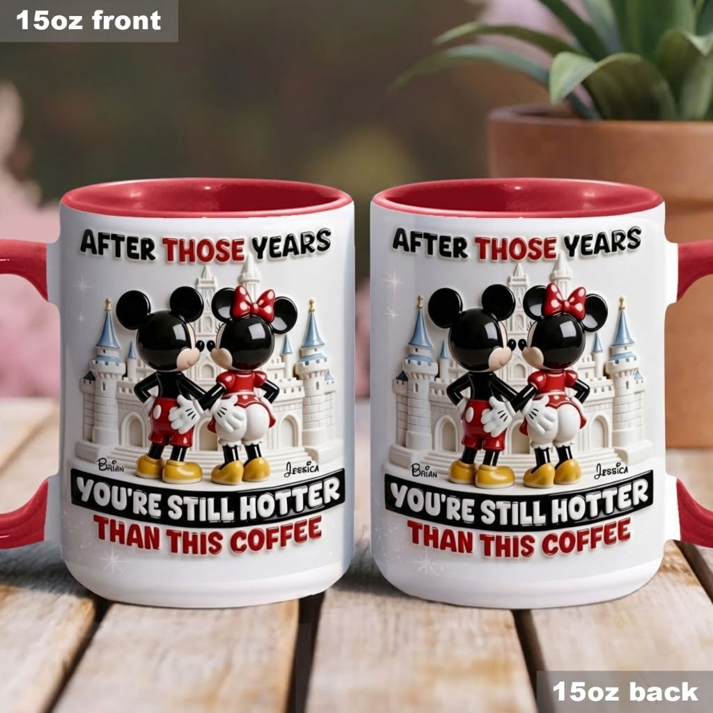 MkMo Magic Mouse You're Still Hotter Than This Coffee - Personalized Accent Mug - Gift For Couple, Fan Movies HH01