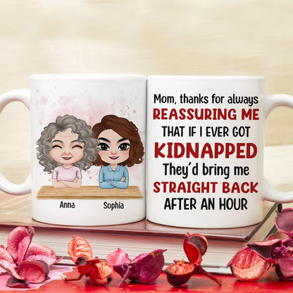 Mom Thanks For Always Reassuring Me - Personalized Mom Mug - Gift For Mom