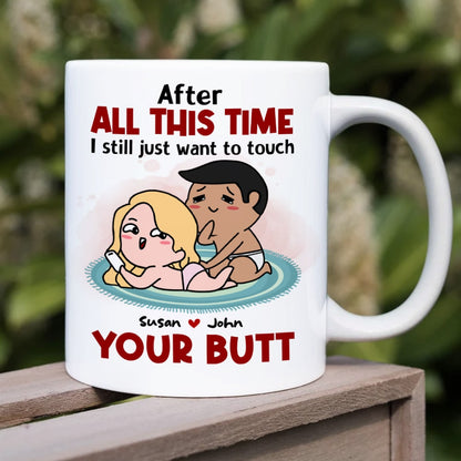 Couple, Touch Your Butt, Personalized Mug, Gift For Couple