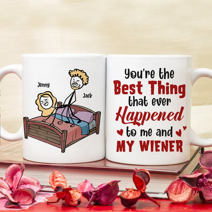 Couple, You're The Best Thing That Ever Happened To Me, Personalized Mug, Couple Mug