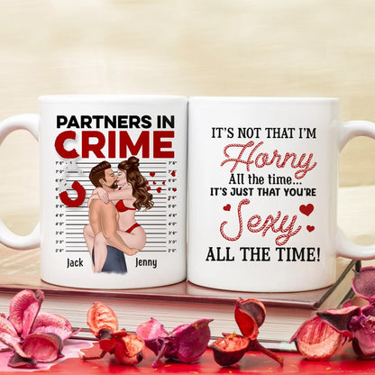 It's Not That I'm Horny All The Time - Personalized Couple Mug - Gift For Couple